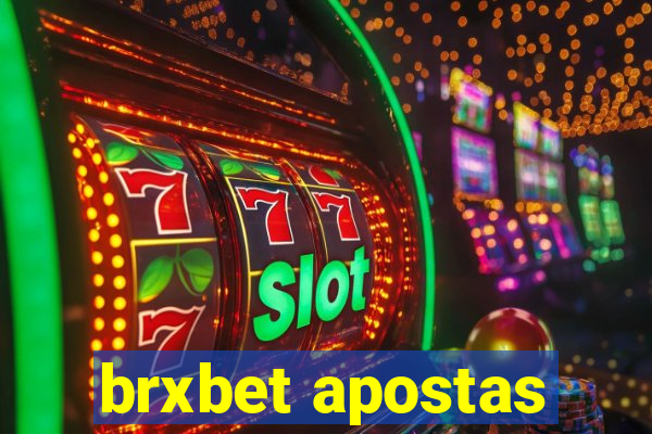 brxbet apostas